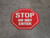 Stop Sign - Do Not Enter