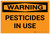 Warning: Pesticides in Use - Label