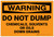 Warning: Do Not Dump Chemicals Solvents Oils Down Drain - Label