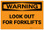 Warning: Look Out For Forklifts - Label