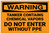 Warning: Tanker Contains Chemical Vapor Do Not Enter Without PPE - Label