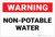Warning: Non Potable Water (White) - Label