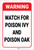 Warning: Watch For Poison Ivy And Poison Oak - Label