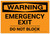 Warning: Emergency Exit Do Not Block Landscape - Label