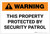 Warning: This Property Protected By Security Patrol Landscape - Label