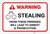 Warning: Stealing From These Premises Will Lead to Arrest Landscape¬¨‚Ä† - Label
