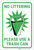 No Littering Please Use Trash Can with Icon Portrait - Label