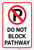 Do Not Block Pathway with Parking Icon Portrait - Label