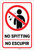 Danger: No Spitting Bilingual Spanish - Label