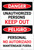 Danger: Unauthorized Persons Keep Out with Red Text Bilingual Spanish - Label