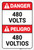 Danger: 480 Volts Bilingual Spanish ANSI - Label