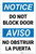 Notice: Do Not Block Door Bilingual Spanish - Label