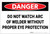 Danger: PPE Do Not Watch Arc Wear Proper Eye Protection - Label