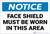 Notice: Face Shield Must Be Worn in This Area - Label