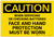 Caution: Face Shield Hand Protection Must be When With Batteries - Label