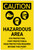 Caution: Hazardous Area Eye Foot Head Protection Required - Label