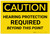 Caution: Hearing Protection Required Beyond This Point Warning - Label