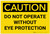 Caution: PPE Do Not Operate Without Eye Protection - Label
