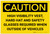 Caution: PPE High Vis Vest Hard Hat Glasses Required - Label
