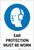 Safety First: Ear Protection Must Be Worn - Label