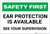 Safety First: Ear Protection is Available See Your Supervisor - Label