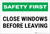 Safety First: Close Windows Before Leaving - Label