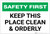 Safety First: Keep This Place Clean & Orderly - Label