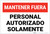 Authorized Personnel Only Keep Out Spanish Landscape - Label