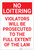 No Loitering: Violators Will Be Prosecuted Portrait copy - Label