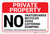 Private Property: No Skateboards Bicycles Dogs Loitering Dumping Landscape - Label
