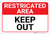 Restricted Area: Keep Out Landscape - Label