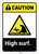 Caution: High Surf ANSI - Wall Sign