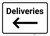 Deliveries with Arrow Left - Wall Sign