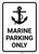 Marine Parking Only - Wall Sign