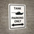 Tank Parking Only with Arrows - Wall Sign