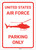 United States Air Force - Parking Only with Icon - Wall Sign