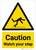 Caution: Watch Your Step with Pictogram - Wall Sign