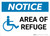 Notice: Area Of Refuge with ADA Icon Landscape