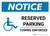 Notice: Reserved Parking - Towing Enforced with ADA Icon Landscape