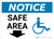 Notice: Safe Area with ADA Icon and Down Arrow Landscape