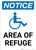 Notice: Area of Refuge with ADA Icon Portrait