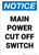 Notice: Main Power Cut Off Switch Portrait