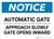 Notice: Automatic Gate Approach Slowly Gate Opens Inward Landscape