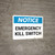 Notice: Emergency Kill Switch Landscape