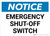 Notice: Emergency Shut-Off Switch Landscape