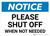 Notice: Please Shut Off - When Not Needed Landscape
