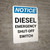 Notice: Diesel Emergency Shut-Off Switch Portrait