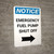 Notice: Emergency Fuel Pump Shut Off with Right Arrow Portrait