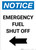 Notice: Emergency Fuel Shut Off with Left Arrow Portrait