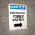 Notice: Emergency Power Switch with Right Arrow Portrait